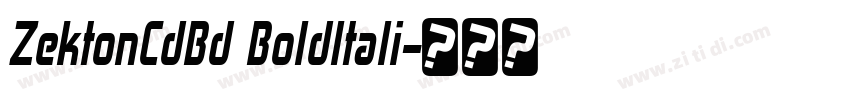 ZektonCdBd BoldItali字体转换